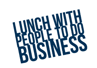 Lunchwithpeopletodobusiness